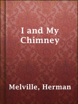 I and My Chimney - ebook